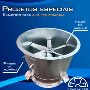 Exaustores axiais para alta temperatura