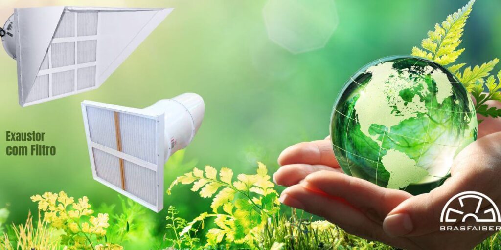 Sustentabilidade Nos Processos Industriais   Exaustor Com Filtro 1